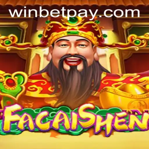 Exploring the Excitement of FaCaiShen at Winbet