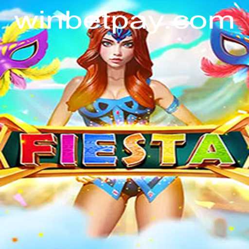 Fiesta: The Exciting World of Winbet Gaming